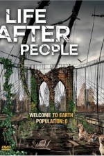 Watch Life After People Freemovieswatch
